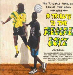 Tribute to the Reggae Boyz