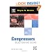 Compressors, Third Edition: Selection and Sizing