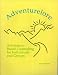 Adventurelore: Adventure-Based Counseling for Individuals and Groups