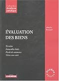 Revue Le Moniteur  / Évaluation des biens