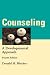 Counseling: A Developmental Approach