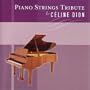 Piano Strings Tribute to C�line Dion