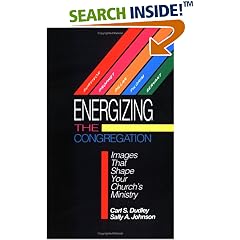Energizing the Congregation: Images That Shape Your Church's Ministry