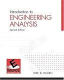 Introduction to Engineering Analysis (2nd Edition) (ESource Series)