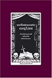 Unfortunate English: The Gloomy Truth Behind the Words You Use