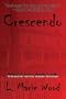 Crescendo: Welcome Home, Death Awaits