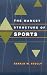 The Market Structure of Sports