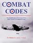 Combat Codes: The Identification of RAF and WW II Allied Aircraft by Squadron Codes