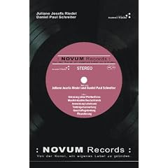 Novum Records. Von der Kunst, ein eigenes Label zu gründen (Taschenbuch)