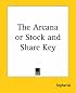 The Arcana Or Stock And Share Key
