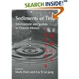 Sediments of Time: Environment and Society in Chinese History (Studies in Environment and History) by Mark Elvin and Ts'ui-jung Liu