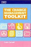 The Change Management Toolkit