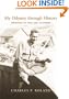 My Odyssey Through History: Memoirs of War and Academe