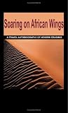Soaring on African Wings