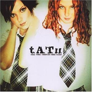 Tatu - All the Things She Said - Zortam Music