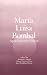 Book Maria Luisa Bombal: Apreciaciones Criticas (Studies in Literary Analysis)