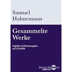 Samuel Hahnemann, Gesammelte Werke. CD-ROM f�r Windows 95/98/2000/Me/XP/NT.