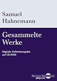 Samuel Hahnemann, Gesammelte Werke. CD-ROM f�r Windows 95/98/2000/Me/XP/NT.