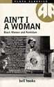 Ain't I a Woman: Black Women and Feminism (Pluto Classics)