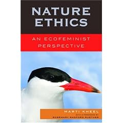 Nature Ethics: An Ecofeminist Perspective (Studies in Social, Political, & Legal Philosophy)