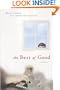 The Best of Good: A Novel
