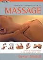 Complete Illustrated Guide to Massage