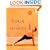 Yoga for Arthritis: The Complete Guide