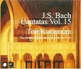 Complete Bach Cantatas Vol. 15 - Ton & the Amsterdam Baroque Orchestra Koopman
