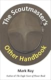 The Scoutmasters Other Handbook