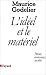 Books : L'ideel et le materiel: Pensee, economies, societes