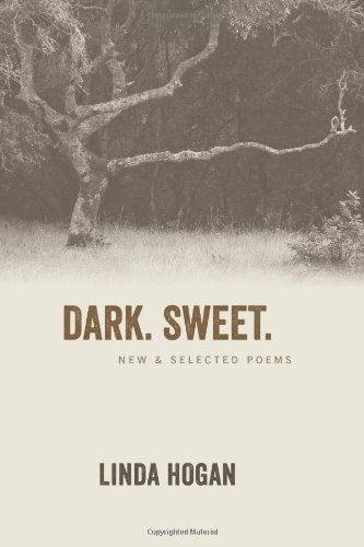 Dark. Sweet.: New & Selected Poems
