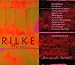 Rilke Projekt Vol. 1: Bis an alle Sterne