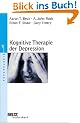 Kognitive Therapie der Depression (Beltz Taschenbuch / Psychologie)