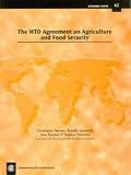 The Wto Agreement on Agriculture and Food Security: Economic Paper No. 42 (Economic Paper)