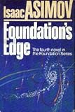 Foundation's Edge, Fourth Novel in the Foundation Series