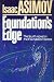 Foundation's Edge, Fourth Novel in the Foundation Series