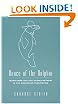 Dance of the Dolphin: Transformation and Disenchantment in the Amazonian Imagination