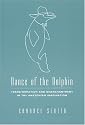 Dance of the Dolphin: Transformation and Disenchantment in the Amazonian Imagination