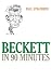 Book Beckett in 90 Minutes (Great Writers in 90 Minutes)