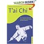 T'ai Chi: The "Supreme Ultimate" Exercise for Health, Sport, and Self-Defense