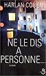 Ne le dis � personne--