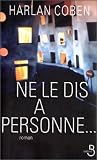 Ne le dis � personne--