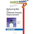 Reducing Risk with Software Process Improvement by Louis Poulin