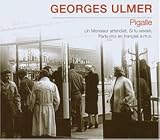 Georges Ulmer - Pigalle