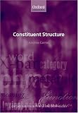 Constituent Structure (Oxford Surveys in Syntax & Morphology)