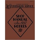 1937 STUDEBAKER Shop Service Repair Manual Book by Studebaker