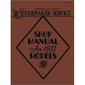 1937 STUDEBAKER Shop Service Repair Manual Book