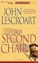 The Second Chair (Dismas Hardy Series)