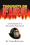 Thoughts on Fire: Life Lessons of a Volunteer Firefighter