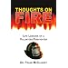 Thoughts on Fire: Life Lessons of a Volunteer Firefighter